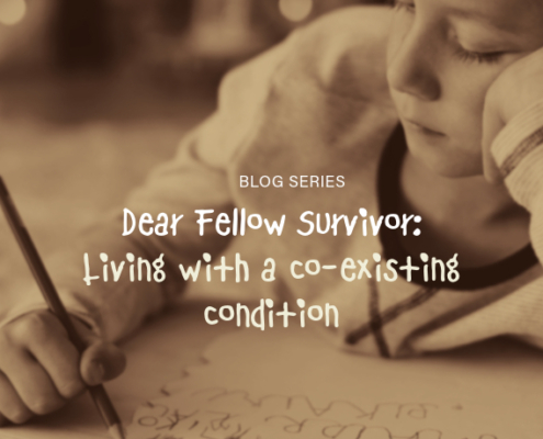 Dear Fellow Survivor - Living with a co-existing condition