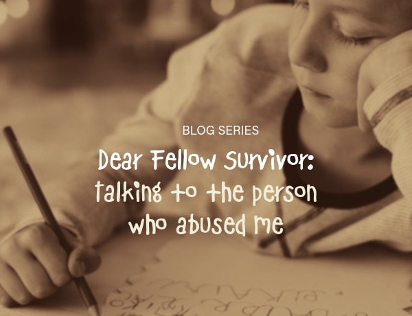 Dear Fellow Survivor Blog: Talking with the Person Who Abused Me